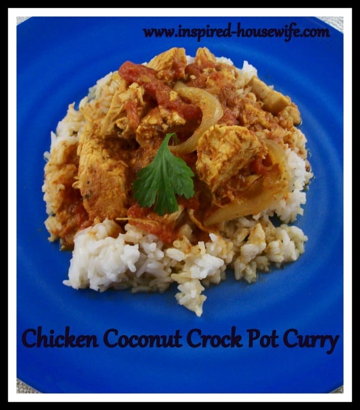Chicken Coconut Crock Pot Curry Inspired Housewife