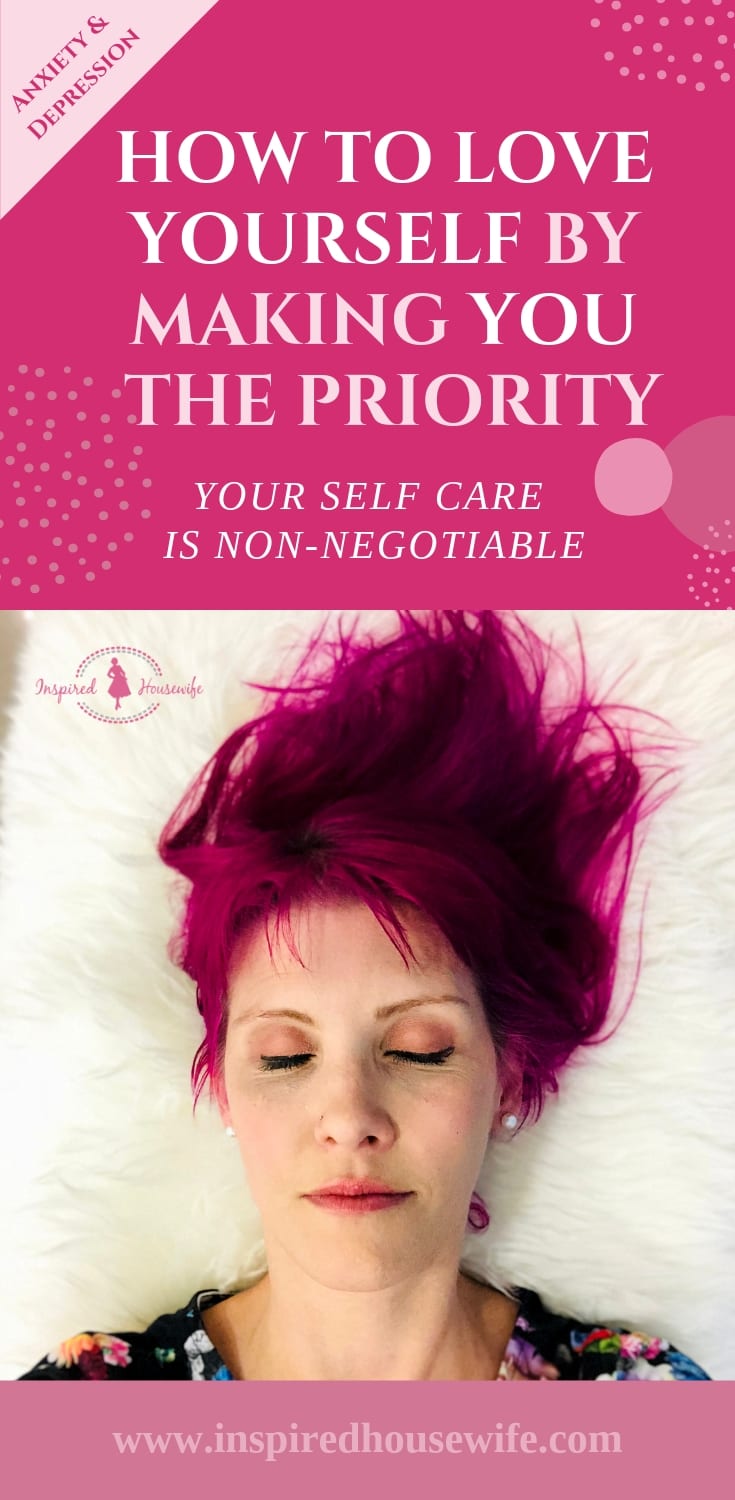 How to Love Yourself by Making You the Priority