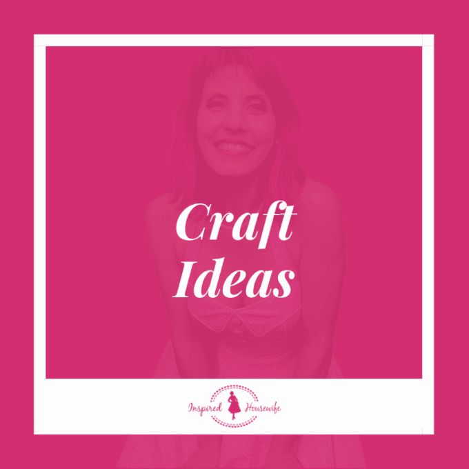 Craft Ideas