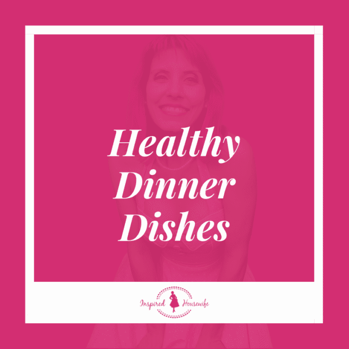 Healthy Dinner Dishes